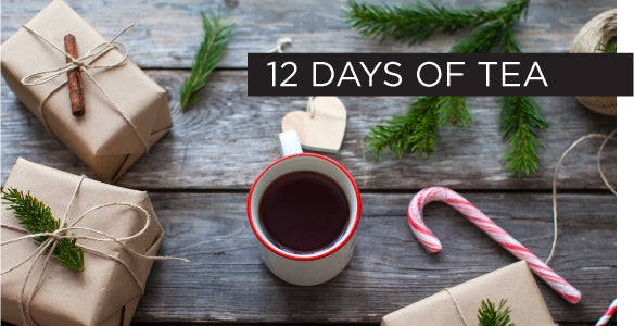 12 DAYS, 12 FESTIVE TEAS